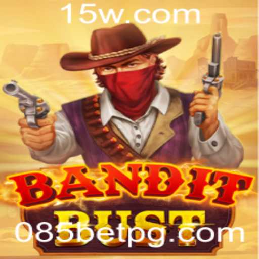 BanditBust: Descubra a Nova Sensação de Jogo com 085bet