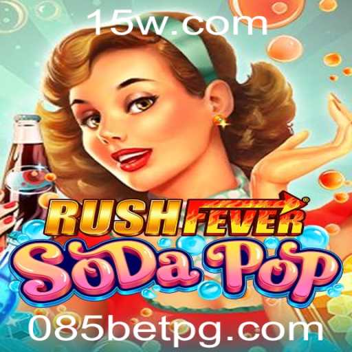 Explore o Emocionante Mundo de RushFeverSodaPop: O Jogo que Está Dominando as Tendências
